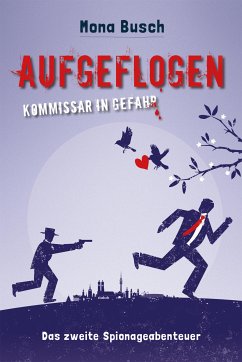 Aufgeflogen (eBook, ePUB) - Busch, Mona