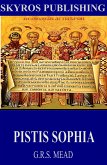 Pistis Sophia (eBook, ePUB)