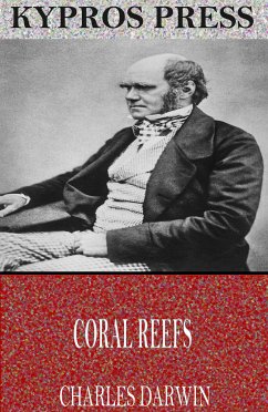 Coral Reefs (eBook, ePUB) - Darwin, Charles