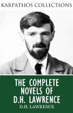 The Complete Novels of D.H. Lawrence (eBook, ePUB)