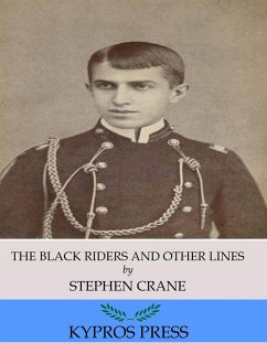 The Black Riders and Other Lines (eBook, ePUB) - Crane, Stephen
