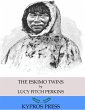 The Eskimo Twins (eBook, ePUB) - Bild 1