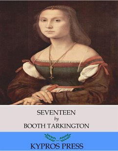 Seventeen (eBook, ePUB) - Tarkington, Booth
