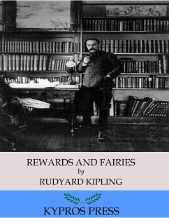 Rewards and Fairies (eBook, ePUB) - Kipling, Rudyard