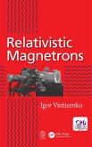 Relativistic Magnetrons (eBook, PDF)