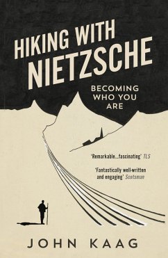 Hiking with Nietzsche (eBook, ePUB) - Kaag, John