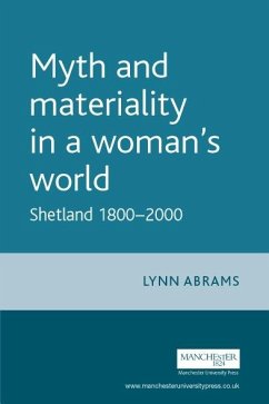 Myth and materiality in a woman's world (eBook, PDF) - Abrams, Lynn