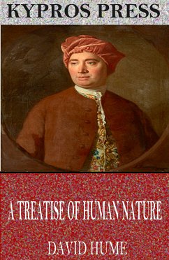 A Treatise of Human Nature (eBook, ePUB) - Hume, David