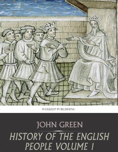 History of the English People Volume 1 (eBook, ePUB) - Green, John