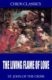 The Living Flame of Love (eBook, ePUB)