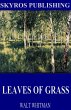 Leaves of Grass (eBook, ePUB) - Bild 1