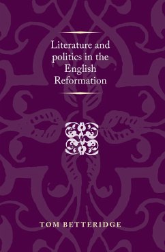 Cover Literature and politics in the English Reformation (eBook, PDF)