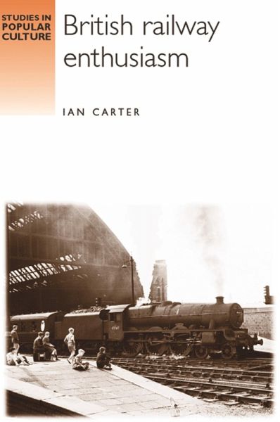 British railway enthusiasm (eBook, PDF)