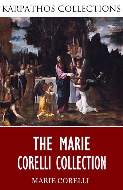The Marie Corelli Collection (eBook, ePUB) - Corelli, Marie