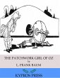 The Patchwork Girl of Oz (eBook, ePUB) - Bild 1