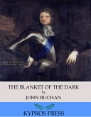 The Blanket of the Dark (eBook, ePUB)