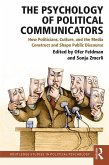 The Psychology of Political Communicators (eBook, PDF)