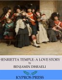 Henrietta Temple: A Love Story (eBook, ePUB)