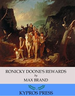 Ronicky Doone’s Rewards (eBook, ePUB) - Brand, Max