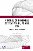 Control of Nonlinear Systems via PI, PD and PID (eBook, PDF)