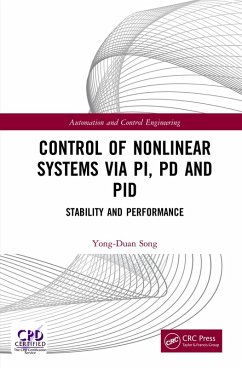 Control of Nonlinear Systems via PI, PD and PID (eBook, PDF) - Song, Yong-Duan