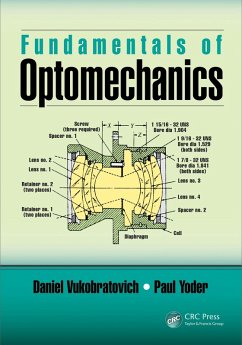 Fundamentals of Optomechanics (eBook, ePUB) - Vukobratovich, Daniel; Yoder, Paul