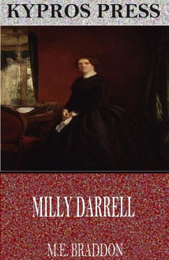 Milly Darrell (eBook, ePUB) - Braddon, M. E.