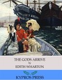 The Gods Arrive (eBook, ePUB)