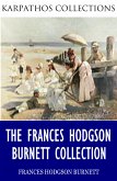 The Frances Hodgson Burnett Collection (eBook, ePUB)
