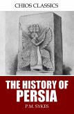 The History of Persia (eBook, ePUB)