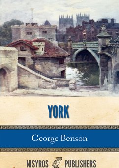 York (eBook, ePUB) - Benson, George