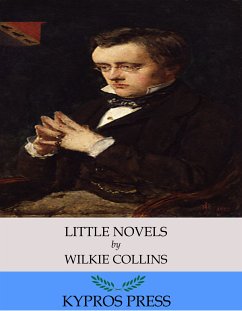 Little Novels (eBook, ePUB) - Collins, Wilkie