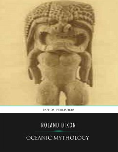 Oceanic Mythology (eBook, ePUB) - Dixon, Roland