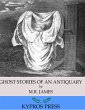 Ghost Stories of an Antiquary (eBook,... - Bild 1