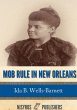 Mob Rule in New Orleans (eBook, ePUB) - Bild 1