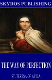 The Way of Perfection (eBook, ePUB)