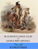 Blackfoot Lodge Tales (eBook, ePUB)