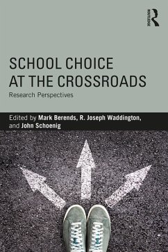 School Choice at the Crossroads (eBook, ePUB)