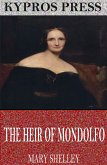 The Heir of Mondolfo (eBook, ePUB)