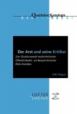 Der Arzt und seine Kritiker (eBook, PDF)