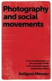 Photography and social movements (eBook, PDF) Photography and social movements (eBook, PDF)