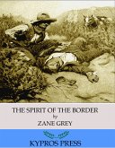 The Spirit of the Border (eBook, ePUB)