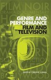 Genre and performance: film and television (eBook, PDF) Genre and performance: film and television (eBook, PDF)