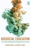 Biosocial Education (eBook, ePUB)