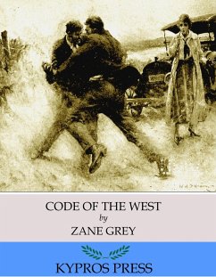 Code of the West (eBook, ePUB) - Grey, Zane