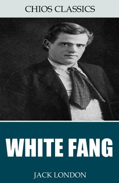 White Fang (eBook, ePUB) - London, Jack