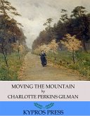 Moving the Mountain (eBook, ePUB)