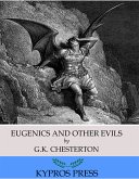 Eugenics and Other Evils (eBook, ePUB)