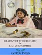 Kilmeny of the Orchard (eBook, ePUB) - Bild 1
