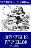 Alice&quote;s Adventures in Wonderland (eBook, ePUB)